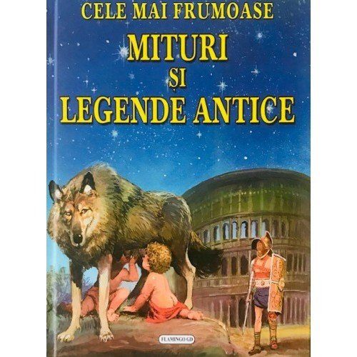 Cele mai frumoase mituri și legende antice