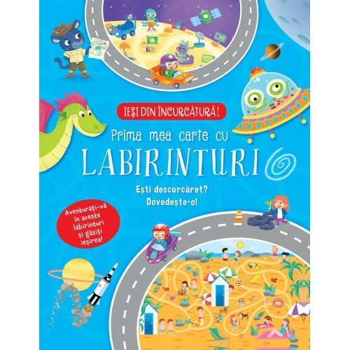 Prima mea carte cu labirinturi