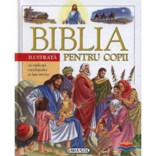 Biblia ilustrata pentru copii