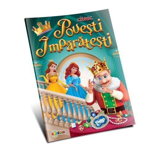 Citesc povești împărătești