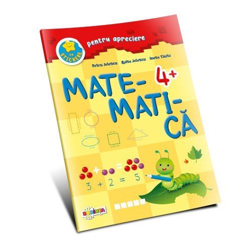 Matematica 4+ (cu stickere pentru apreciere)
