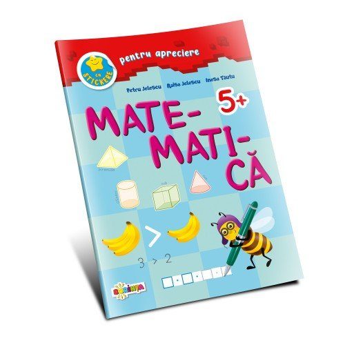 Matematica 5+ (cu stickere pentru apreciere)