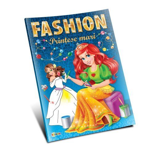 Marea carte de colorat - Fashion - Prințese mari