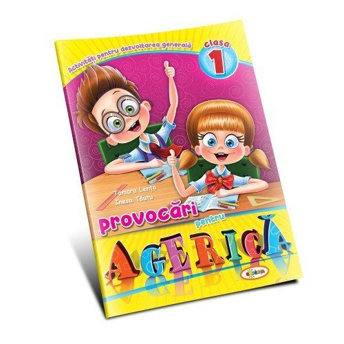 Provocări pentru Agerică - Clasa a I-a