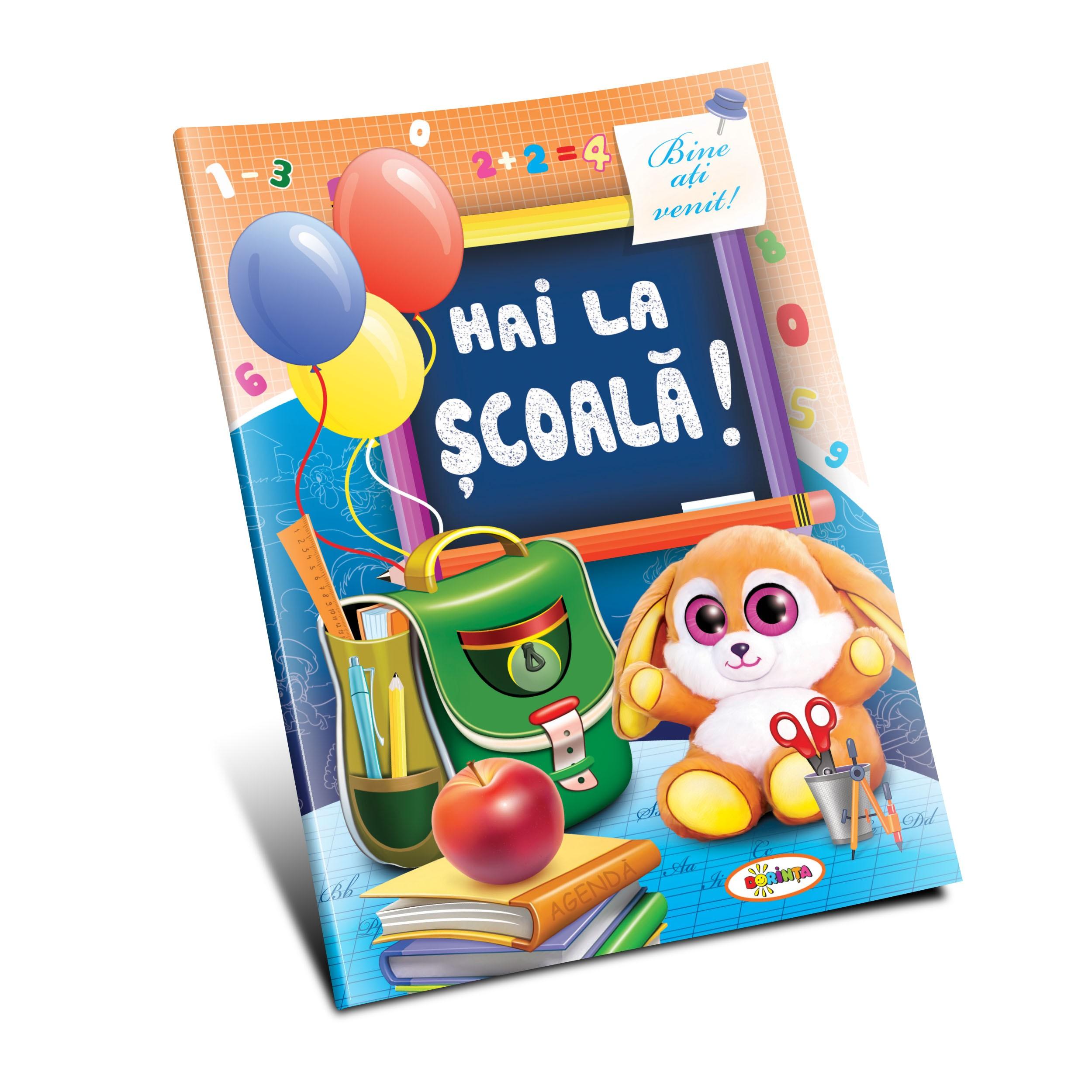 Marea carte de colorat - Hai la școală!