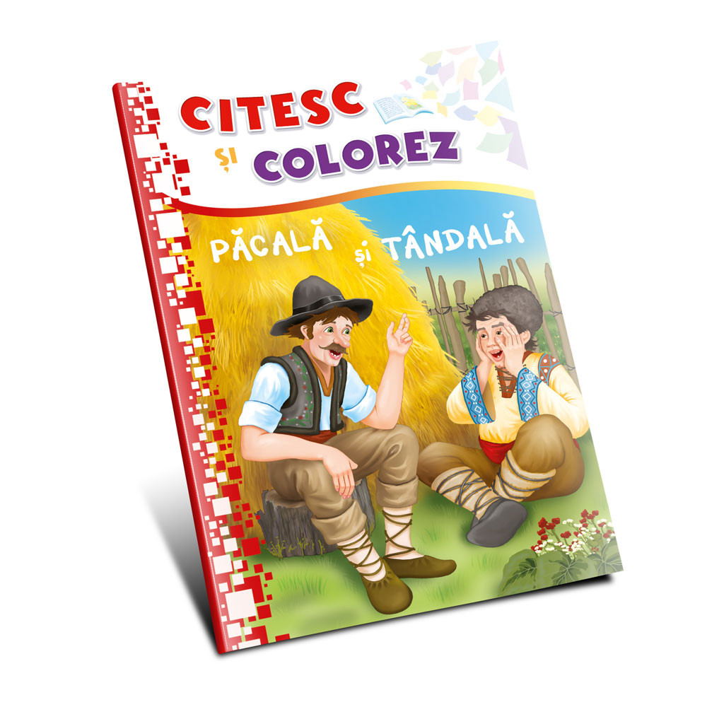 Citesc și colorez. Păcală și Tândală (litere tipar, despartit in silabe)