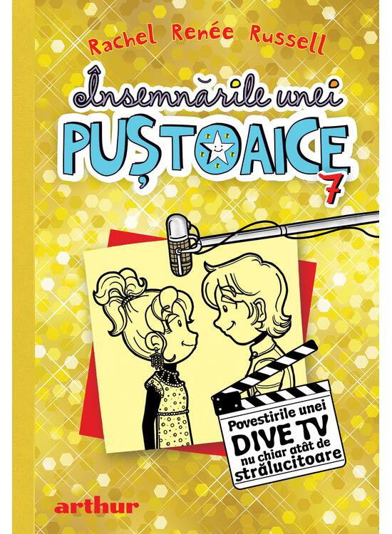 Insemnările unei puștoaice Vol. 7
