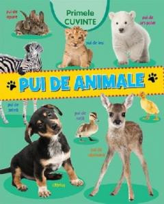 Primele cuvinte - Pui de animale