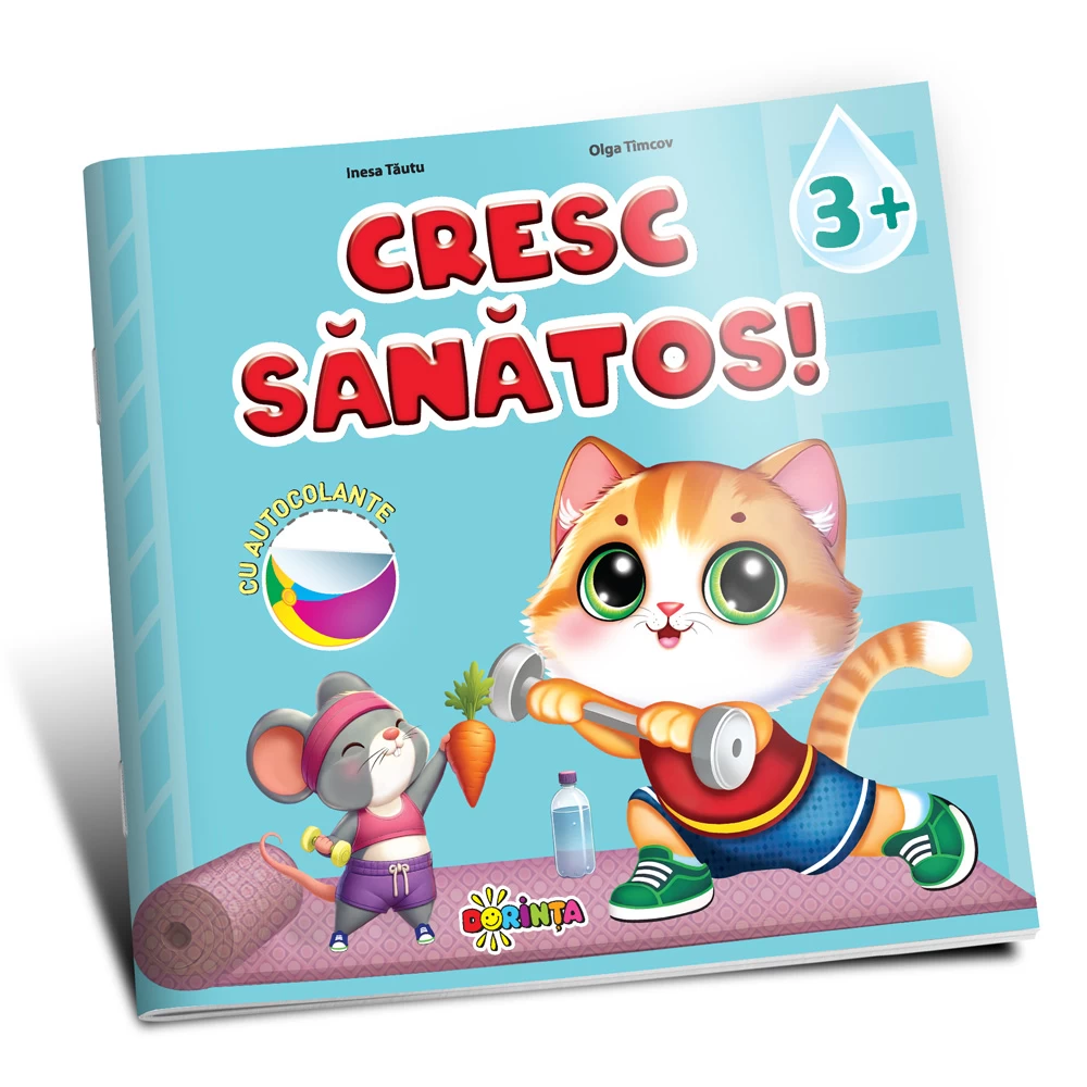 Cresc sănătos 3+ (cu autocolante)