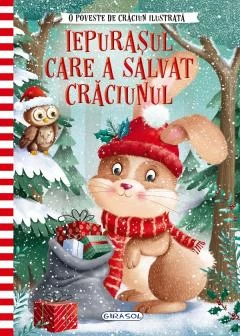 Iepurasul care a salvat Craciunul.