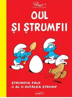 Oul si strumfii - Strumful fals si al o sutalea strumf