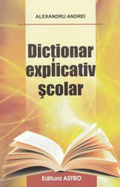 Dictionar explicativ scolar.