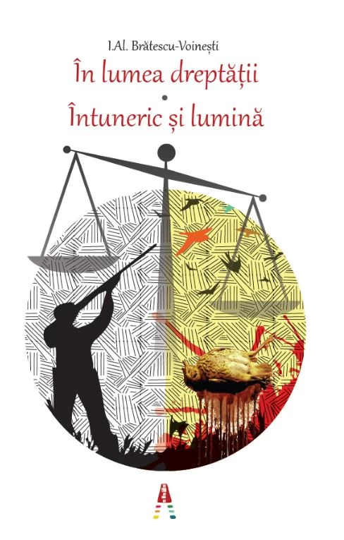 In lumea dreptatii. Intuneric si lumina