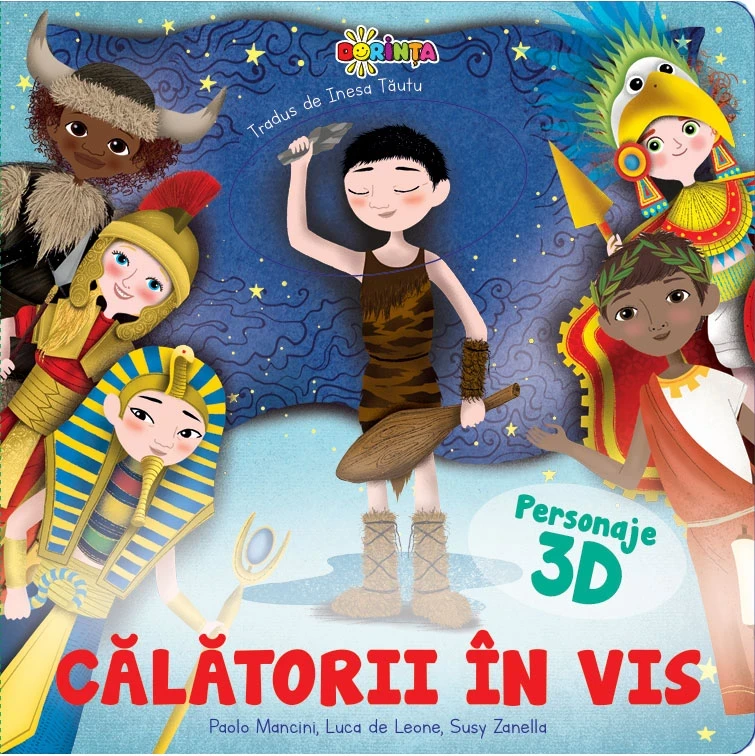 Călătorii în vis cu personaje 3D