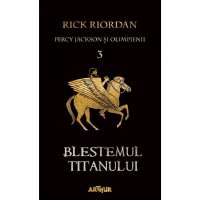 Percy Jackson și Olimpienii 3 - Blestemul Titanului
