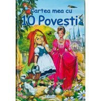 Cartea mea cu 10 povești