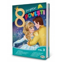 8 Super povești - Cenușăreasa,...